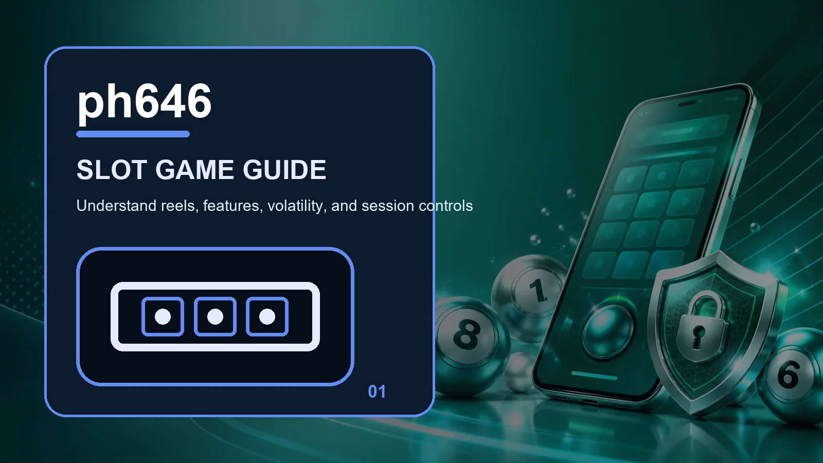 ph646 slots full-width visual guide 1